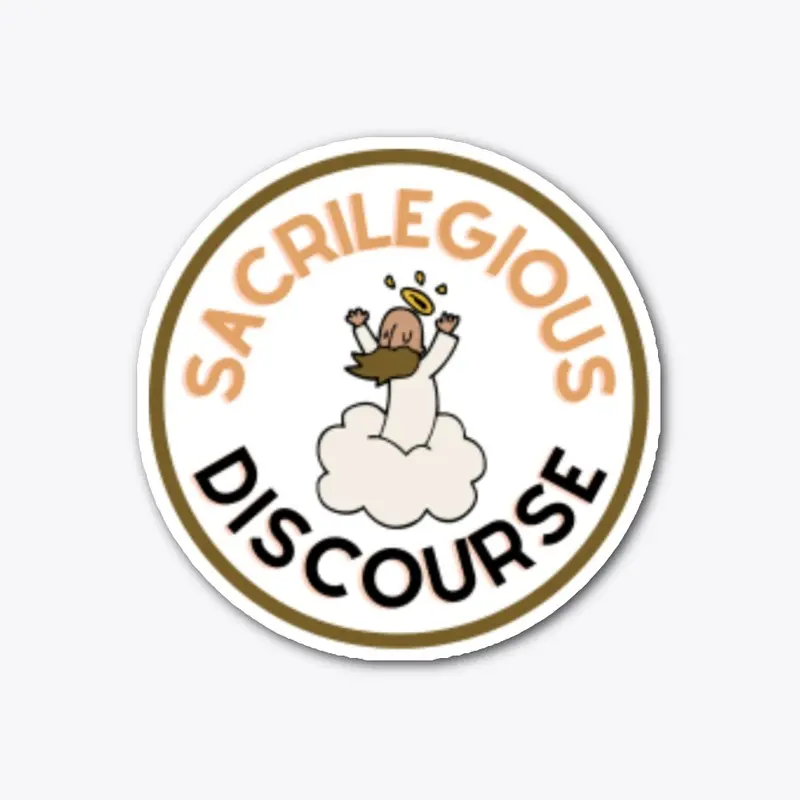 Sacrilegious Discourse Official